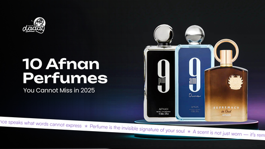 10 Afnan Perfumes You Cannot Miss in 2025