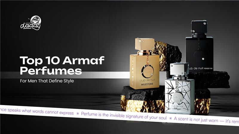 Top 10 Armaf Perfumes for Men That Define Style