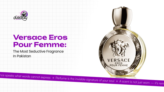 Versace Eros Pour Femme: The Most Seductive Fragrance in Pakistan
