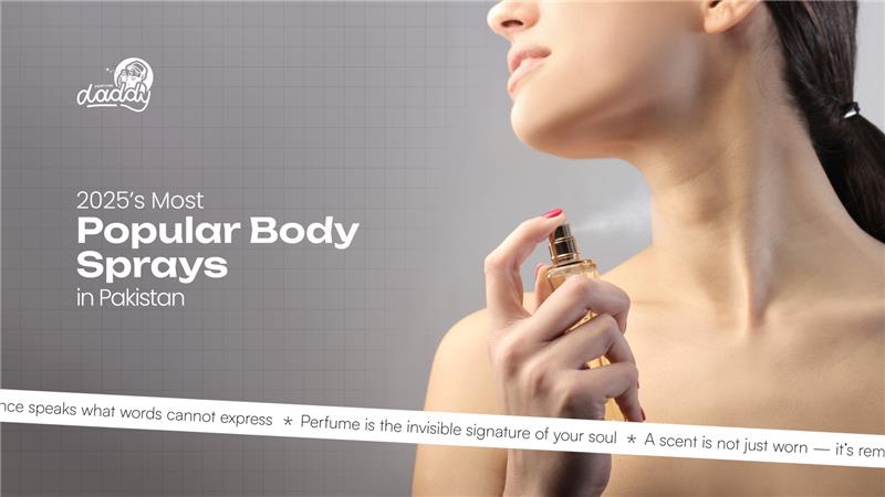 2025’s Most Popular Body Sprays in Pakistan
