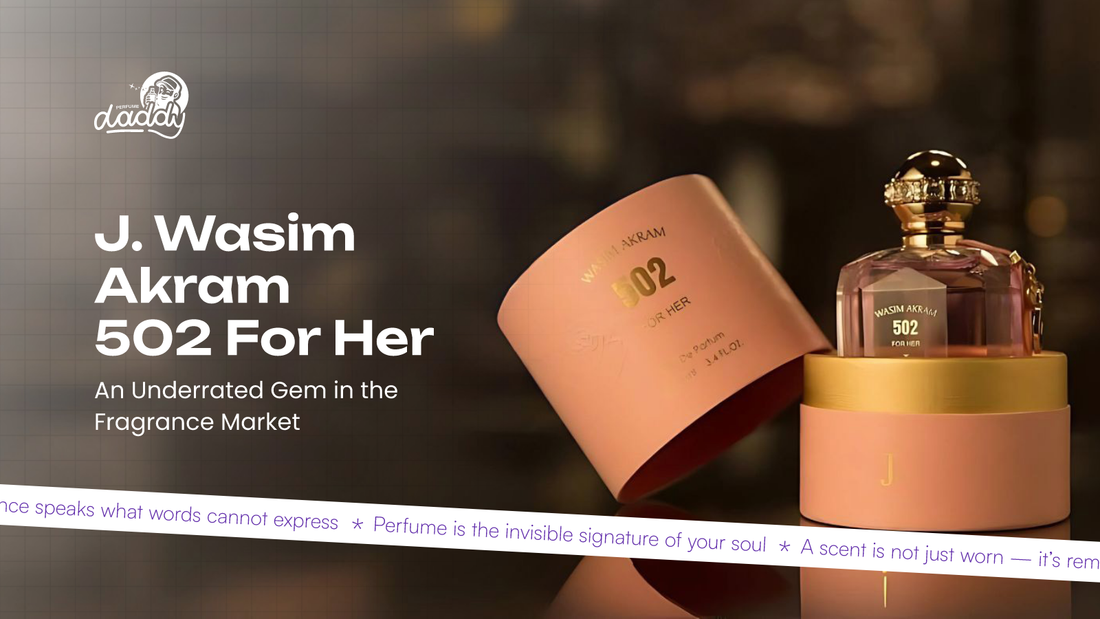 J. Wasim Akram 502 for Her: An Underrated Gem in the Fragrance Market