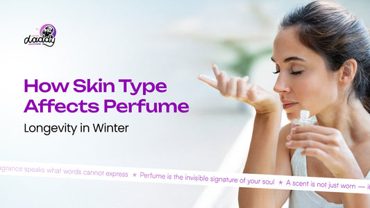 How Skin Type Affects Perfume Longevity in Winter
