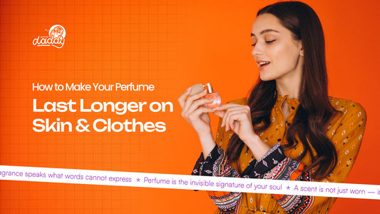 How to Make Your Perfume Last Longer on Skin & Clothes