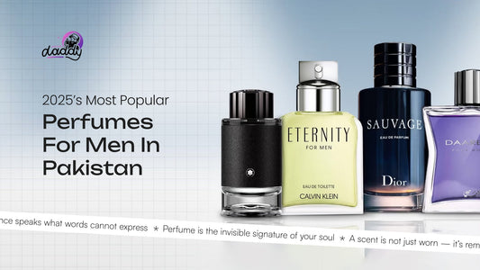 2025’s Most Popular Perfumes for Men in Pakistan
