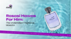 Why Hawas for Him: The Underrated Fragrance Maestro