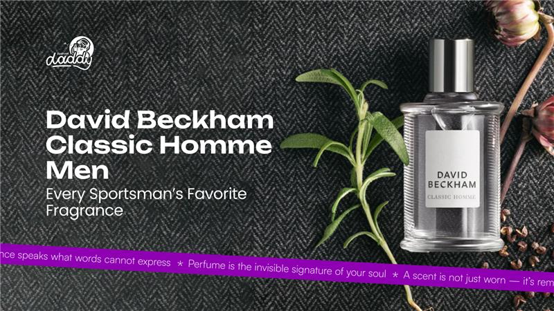 David Beckham Classic Homme Men: Every Sportsman's Favorite Fragrance